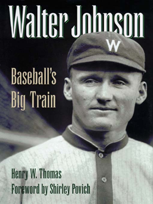 Title details for Walter Johnson by Henry W. Thomas - Available